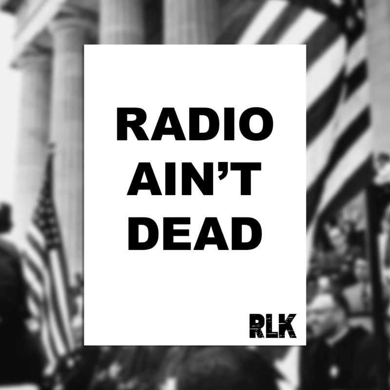 Radio Aint Dead - White Protest Poster
